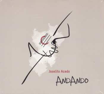 Album Joselito Acedo: ANDANDO