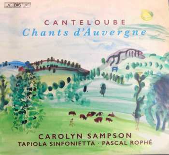 Album Joseph Canteloube: Lieder Der Auvergne