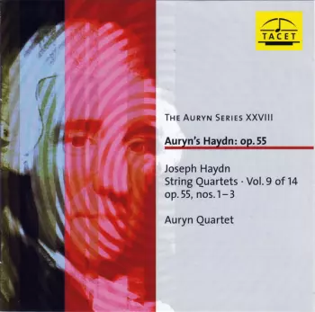 Auryn's Haydn: Op. 55 (String Quartets ∙ Vol. 9 Of 14 Op. 55, Nos. 1 – 3)