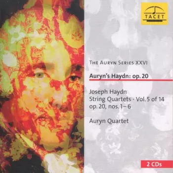 Auryn's Haydn: Op. 20 (String Quartets ∙ Vol. 5 Of 14 Op. 20 Nos. 1 – 6)