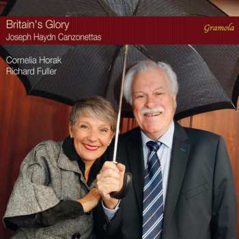 Joseph Haydn: Britain's Glory: Joseph Haydn Canzonettas