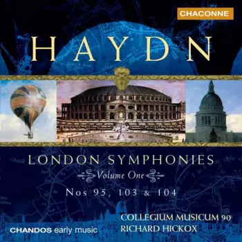 London Symphonies (Volume One: Nos 95, 103 & 104)