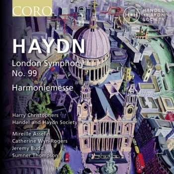 CD Joseph Haydn: London Symphony No.99 : Harmoniemesse 446858