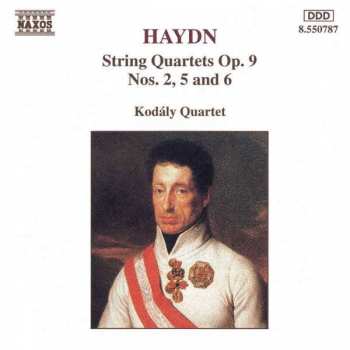 Joseph Haydn: String Quartets Op. 9 Nos. 2, 5 And 6