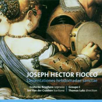 Album Joseph Hector Fiocco: Lamentationes