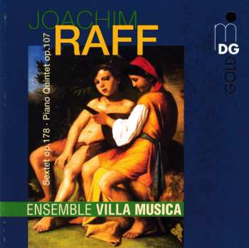 Album Joseph Joachim Raff: Klavierquintett Op.107 "grand Quintuor"