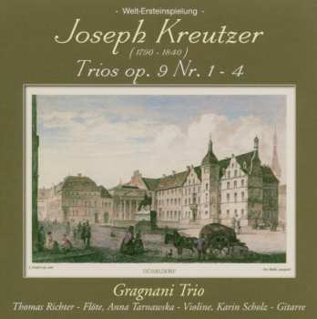 CD Joseph Kreutzer: Trios Op. 9, Nr. 1-4 588759