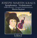 Joseph Martin Kraus: Symphonien, Violinkonzert