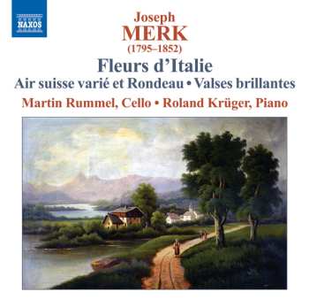 CD Martin Rummel: Fleurs D'Italie 570101