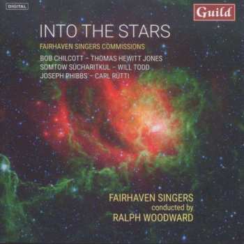 Album Joseph Phibbs: Fairhaven Singers - Into The Stars