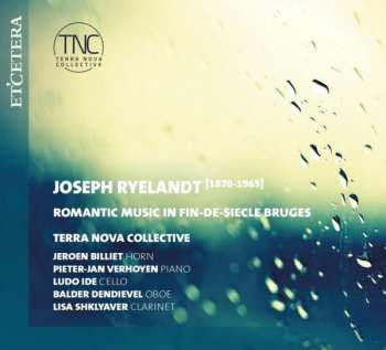 CD Terra Nova Collective: Romantic Music In Fin-de-Siècle Bruges 408026