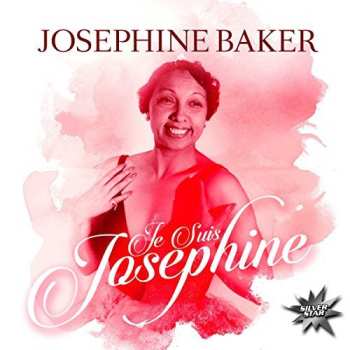 Josephine Baker: Je Suis Josephine