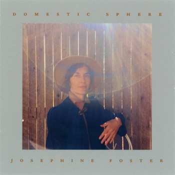 CD Josephine Foster: Domestic Sphere 445494