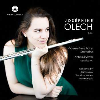 Album Odense Symfoniorkester: Josephine Olech Spielt Flötenkonzerte