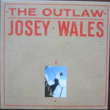 LP Josey Wales: The Outlaw Josey Wales 606499