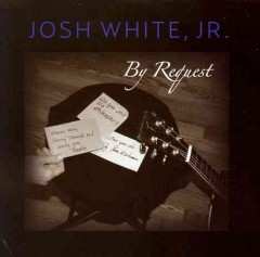 Album Josh White: By Request