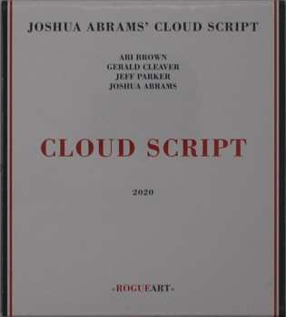 CD Joshua Abrams' Cloud Script: Cloud Script 555713