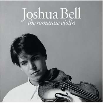 CD Joshua Bell: The Romantic Violin 654689