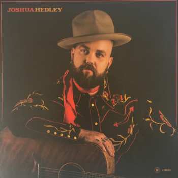 SP Joshua Hedley: Broken Man / Singing a New Song 602821