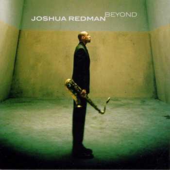 Album Joshua Redman: Beyond