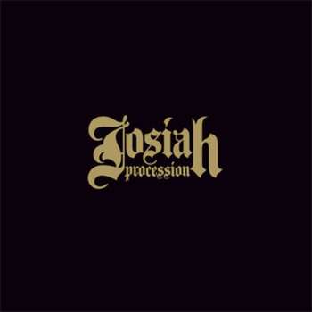 CD Josiah: Procession 583882