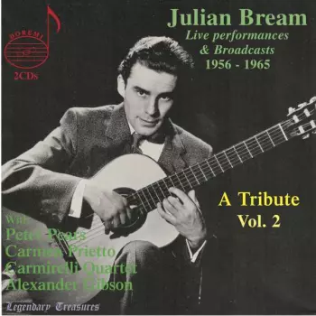 Julian Bream - Legendary Treasures Vol.2