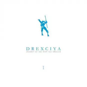 Drexciya: Journey Of The Deep Sea Dweller I