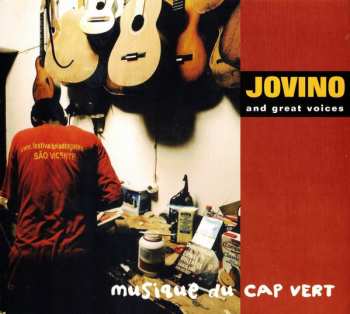 Album Jovino Dos Santos: Jovino And Great Voices (Musique Du Cap Vert)