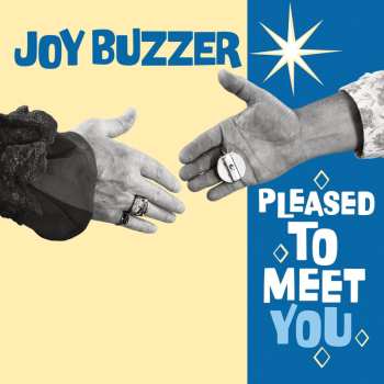 Album Joy Buzzer: Pleased To Meet You