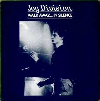 Album Joy Division: Walk Away....In Silence