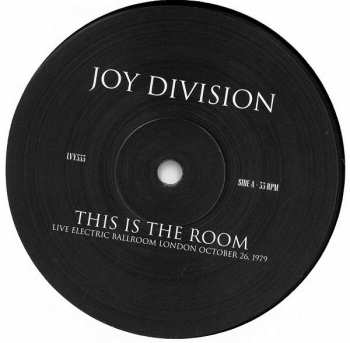 LP Joy Division: This Is The Room (Live Electric Ballroom London October 26, 1979) LTD 384731