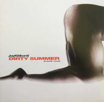 LP Joy Kitikonti: Dirty Summer (Rock Me) 660376