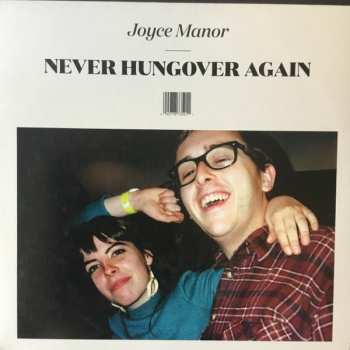 LP Joyce Manor: Never Hungover Again 592974