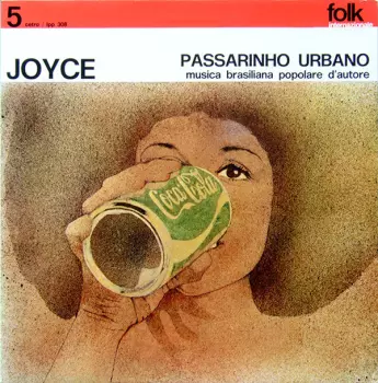 Joyce: Passarinho Urbano