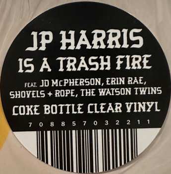 LP JP Harris: JP Harris Is A Trash Fire CLR 615325