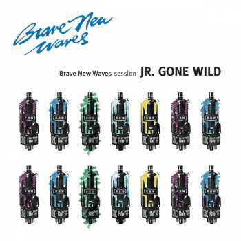 LP Jr. Gone Wild: Brave New Waves Session CLR 130305