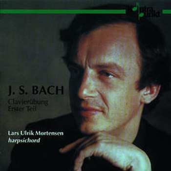 2CD Johann Sebastian Bach: Clavierübung. Erster Teil 625347