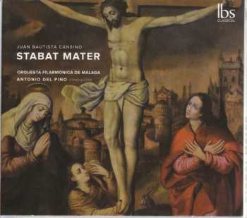 Album Juan Bautista Cansino: Stabat Mater