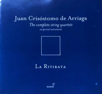 CD Juan Crisóstomo de Arriaga: The Complete String Quartets 335335