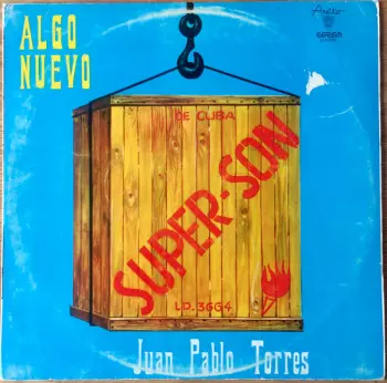 Juan Pablo Torres: Super Son