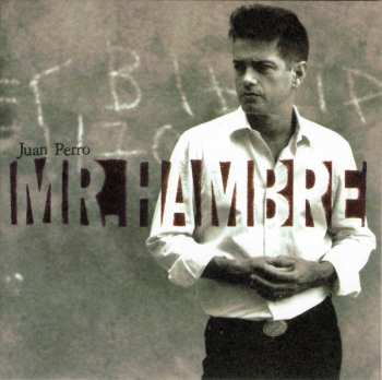 LP/CD Juan Perro: Mr. Hambre 585742