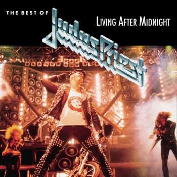 CD Judas Priest: Living After Midnight: The Best Of Judas Priest 407252