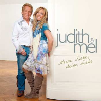 Album Heimatduo Judith & Mel: Meine Liebe, Deine Liebe