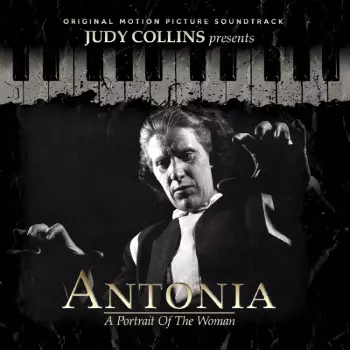 Antonia: A Portrait Of The Woman