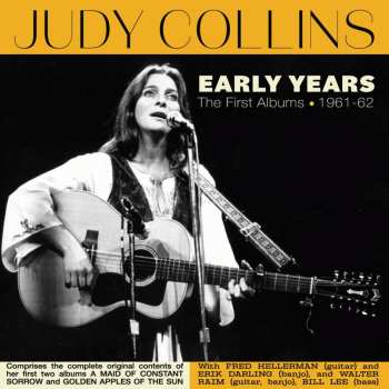 CD Judy Collins: Early Years: The First Albums 1961-62 658759