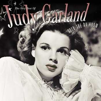 CD Judy Garland: Over The Rainbow The Very Best Of Judy Garland 657110