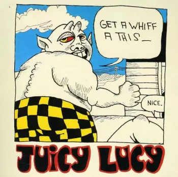 Juicy Lucy: Get A Whiff A This