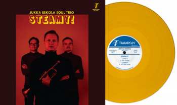 LP Jukka Eskola Soul Trio: Steamy! LTD | CLR 363807