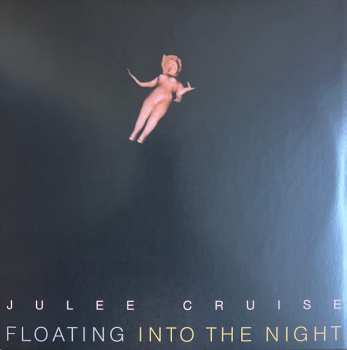 LP Julee Cruise: Floating Into The Night 570262