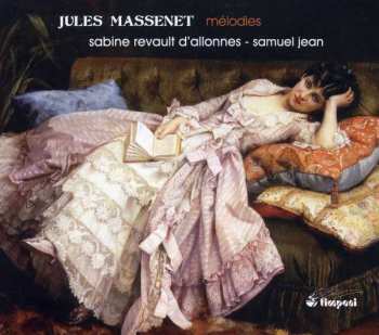 Album Jules Massenet: Lieder